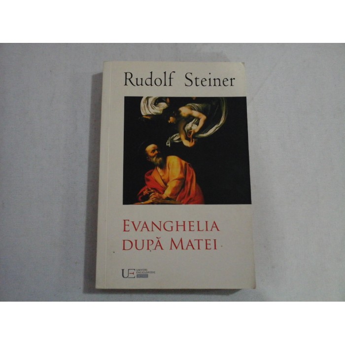 EVANGHELIA DUPA MATEI - RUDOLF STEINER EVANGHELIA DUPA MATEI - RUDOLF STEINER